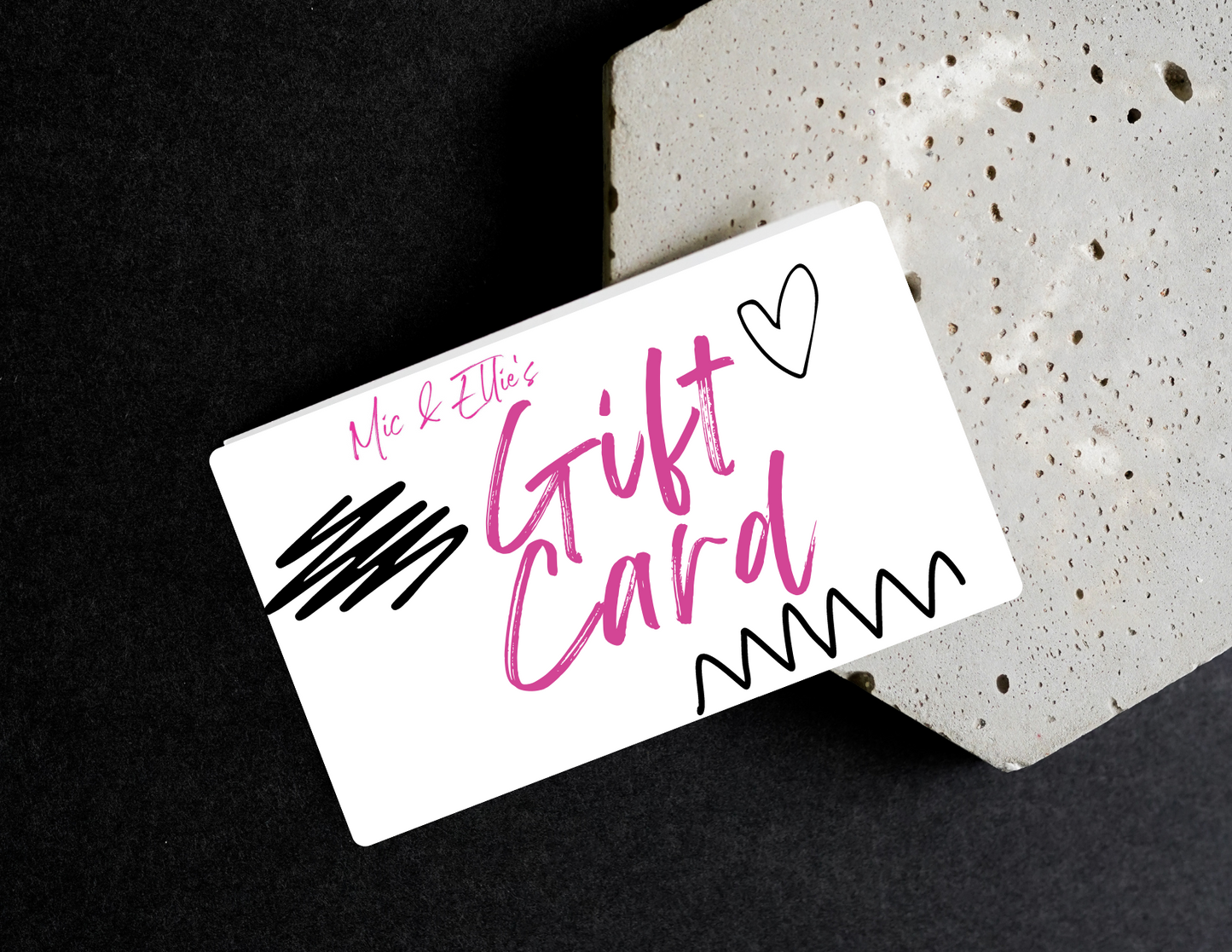 Mic & Ellie's Gift Card